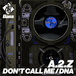 Don't Call Me / DNA