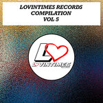 Lovintimes Compilation Vol 5