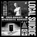 Eros Anikate (Aphrodite Remixes)