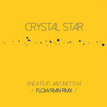 Crystal Star (Flowrian Remix)