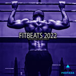 Fitbeats 2022 (Music For Aerobics, Fitness And Workouts)