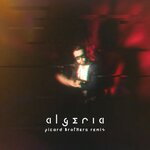 Algeria (Picard Brothers Remix)