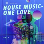 House Music - One Love, Vol 4