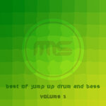 Best Of Jump Up Drum & Bass (Volume 3)