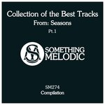 Collection Of The Best Tracks From: Seasons, Part 1