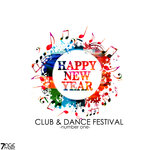 Happy New Year Club & Dance Festival - Number One