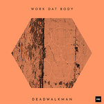 Work Dat Body