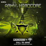 Army Of Hardcore Call To Arms (Official Army Of Hardcore Anthem 2022)