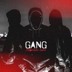 Gang (Explicit)