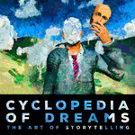 Cyclopedia Of Dreams - The Art Of Storytelling