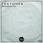 Tektones #11 (Selected By T78)