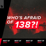 Who's Afraid Of 138?! Best Of 2022