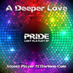 Pride (A Deeper Love) (LGBT Playlist EP)