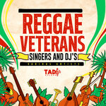 Reggae Veterans Singers & DJ's