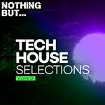 Nothing But... Tech House Selections, Vol 17