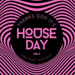 Thanks God It's House Day, Vol 4