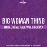 Big Woman Thing (Explicit)