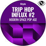 Trip Hop Influx #2