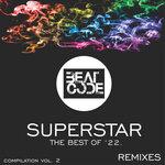 Superstar Vol 2 (The Best Of '22) (Remixes)