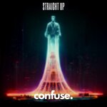 Straight Up (Original Mix)