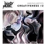 Body Music presents Creativeness #2