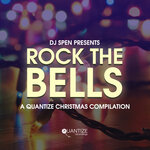 Rock The Bells (A Quantize Christmas Compilation) - Compiled By Thommy Davis