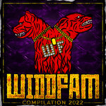 WiddFam Compilation 2022