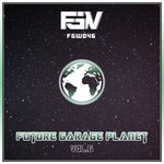 Future Garage Planet Vol 6