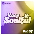 Keep It Soulful, Vol 07