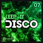 Keep It Disco, Vol 07