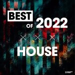 Best Of House 2022