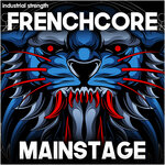 Frenchcore Mainstage (Sample Pack WAV/MIDI)