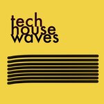Tech House Waves 19
