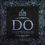 Do Deep'n'disco, Vol 45