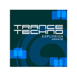 Trance Techno Explosion Vol , 02