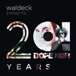 Waldeck Presents 20 Years Dope Noir (Complete Edition)