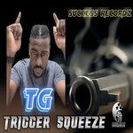 Trigga Squeeze