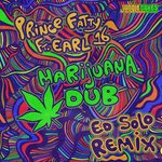Marijuana Dub (Ed Solo Remix)