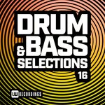 Drum & Bass Selections, Vol 16