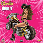 Ride It (Explicit)