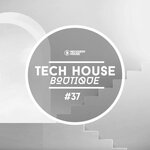 Tech House Boutique Pt 37