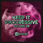 Keep It Progressive, Vol 08
