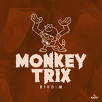 Monkey Trix Riddim (Explicit)