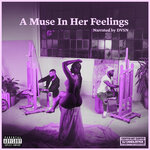 A Muse In Her Feelings (Chopnotslop Remix) (Explicit)