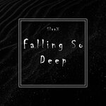 Falling So Deep (Original Mix)