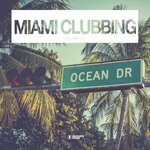 Miami Clubbing, Vol 12