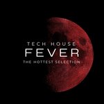 Tech House Fever