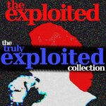 The Truly Exploited Collection (Explicit)