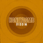 Honeycomb (Riddim)