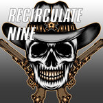 Recircuate Nine
